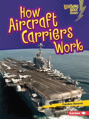 cover image of How Aircraft Carriers Work